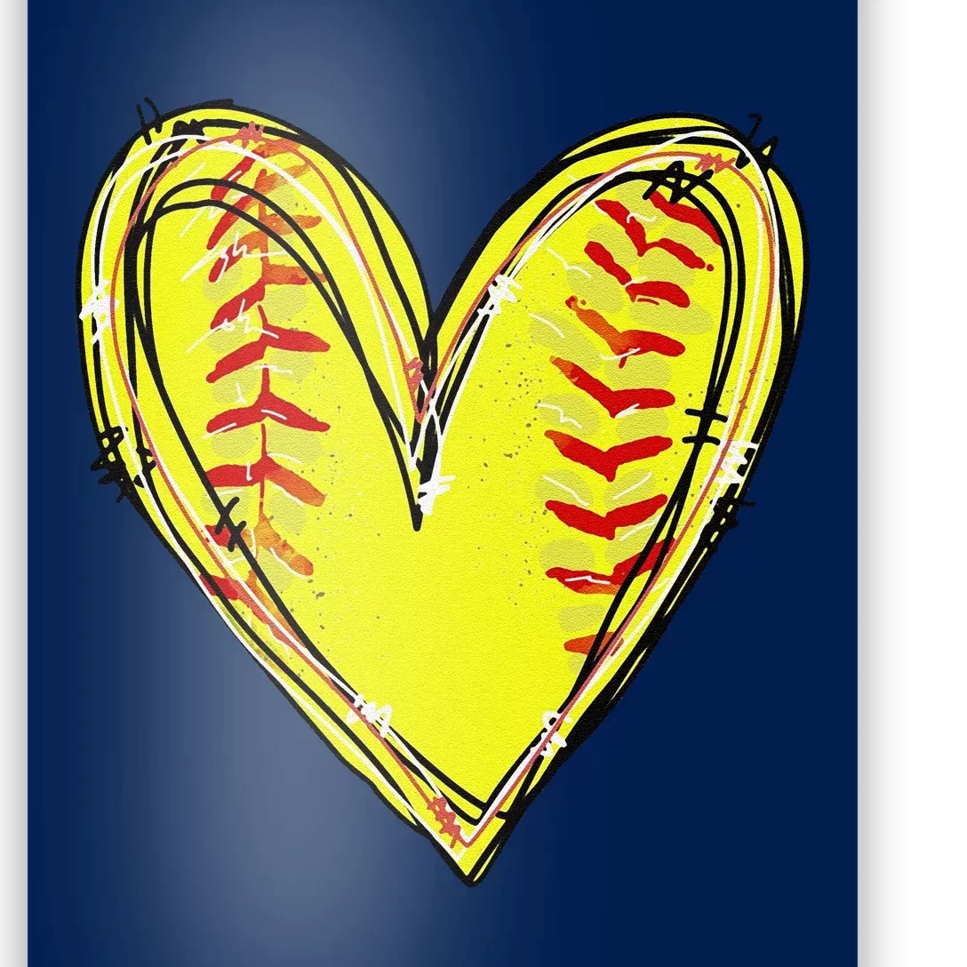 Funny Softball Heart Softball Game Day Softball Mom Lovers Gift Poster