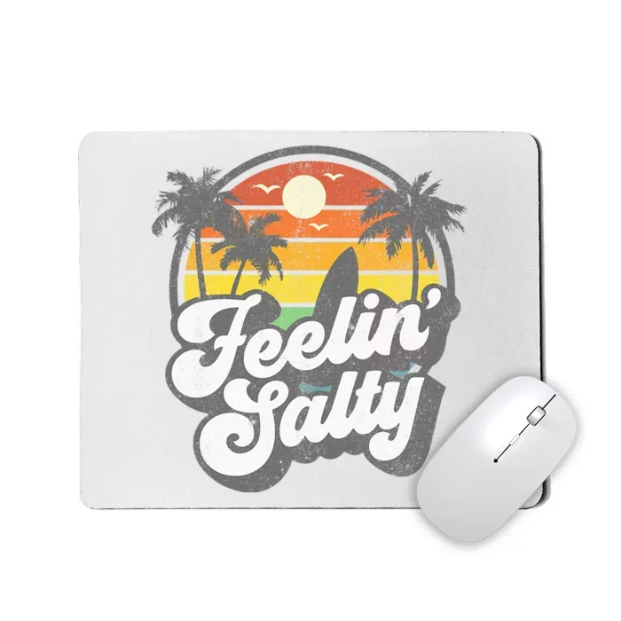 Feeling Salty Island Vacation Surfing Palm Retro Beach Gift Mousepad