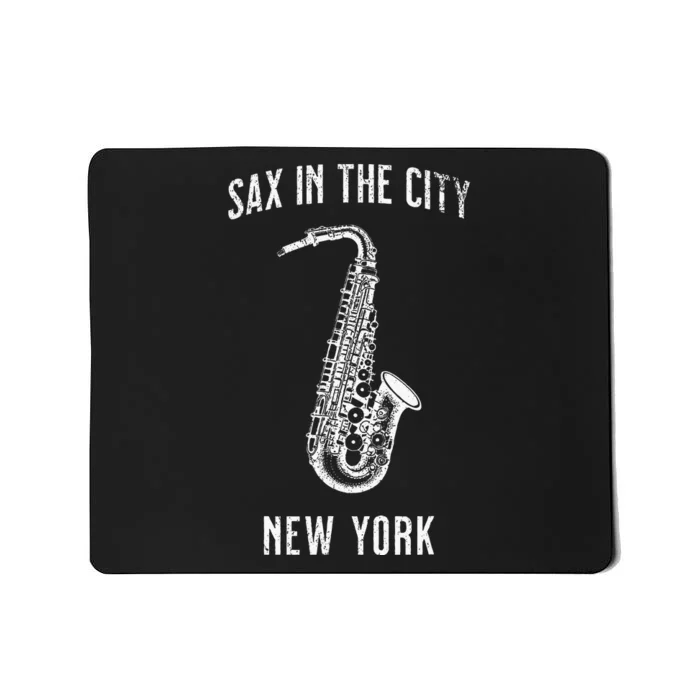 Funny Sax In The City New York Jazz Music Sax Player Design Mousepad