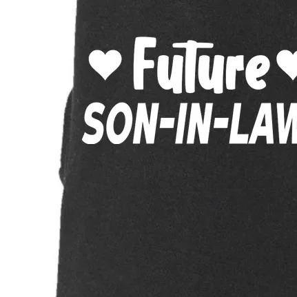 Future Son In Law Doggie 3-End Fleece Hoodie