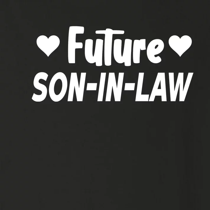 Future Son In Law Toddler Long Sleeve Shirt