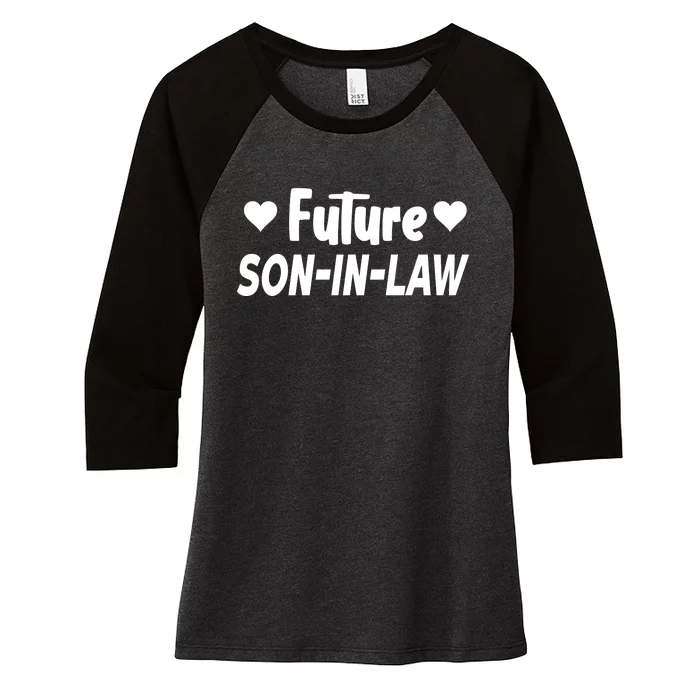 Future Son In Law Women's Tri-Blend 3/4-Sleeve Raglan Shirt