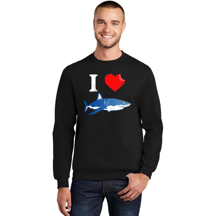 Funny Shark I Love Shark Shark Lover Shark Tall Sweatshirt