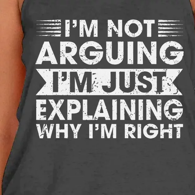 Funny Sayings I’M Not Arguing Just Explaining Why IM Right Women's Knotted Racerback Tank