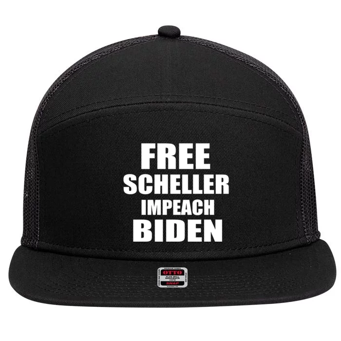 Free Scheller Impeach Biden 7 Panel Mesh Trucker Snapback Hat