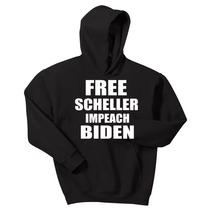 Free Scheller Impeach Biden Kids Hoodie