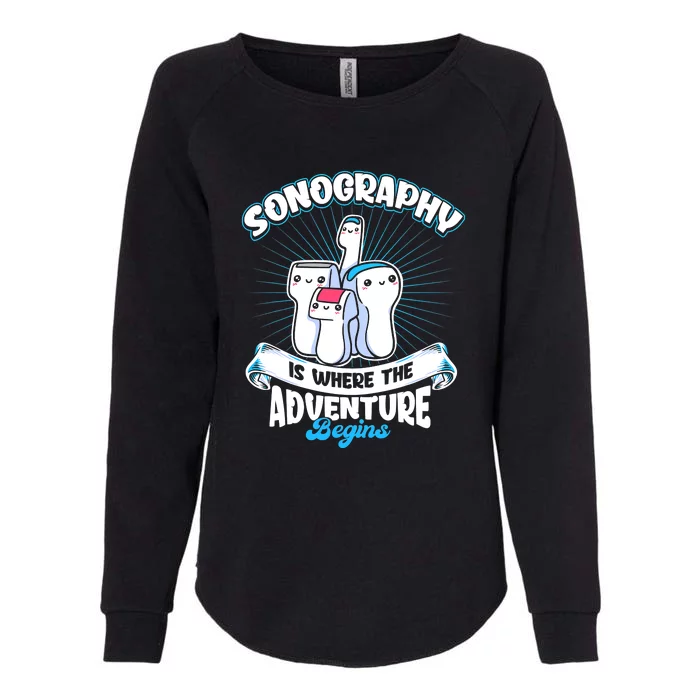 Funny Sonography Is Where The Adventure Begins Ultrasound Tech Womens California Wash Sweatshirt