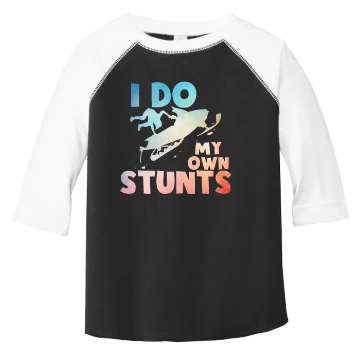 Funny Snowmobile  i do my own stunts  Art For Snow Mobile Toddler Fine Jersey T-Shirt