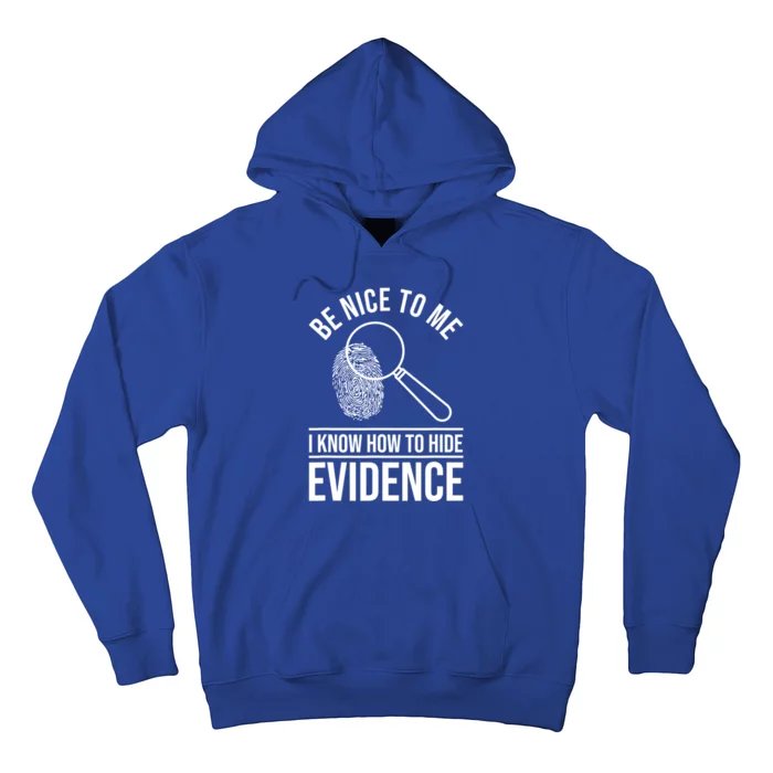 Forensic Science Investigator Gift Forensic Scientist Gift Hoodie