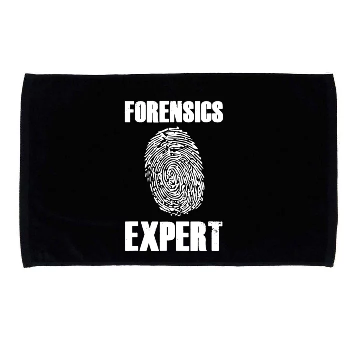 Forensic Science Investigator Funny Gift Scientist Forensics Expert Funny Gift Microfiber Hand Towel