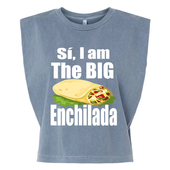 Funny Si I Am The Big Enchilada Boss Gift Meaningful Gift Funny Gift Garment-Dyed Women's Muscle Tee