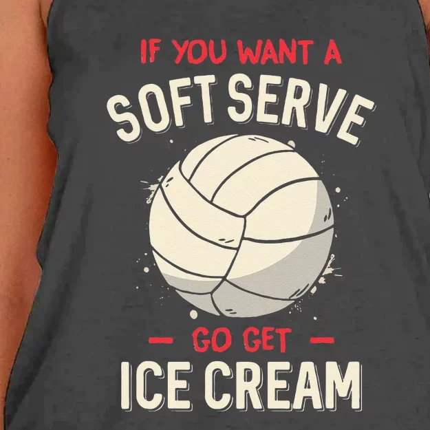 Funny Saying If You Want A Soft Serve Voleyball Women's Knotted Racerback Tank