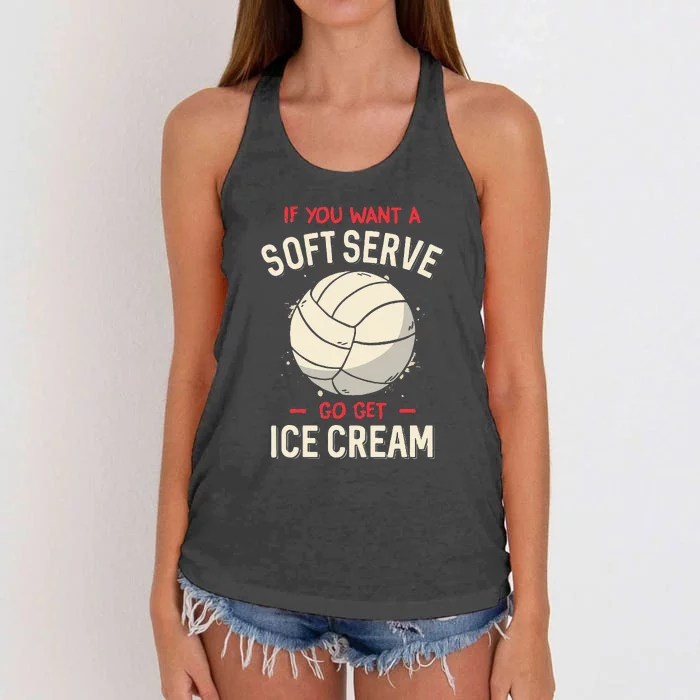 Funny Saying If You Want A Soft Serve Voleyball Women's Knotted Racerback Tank