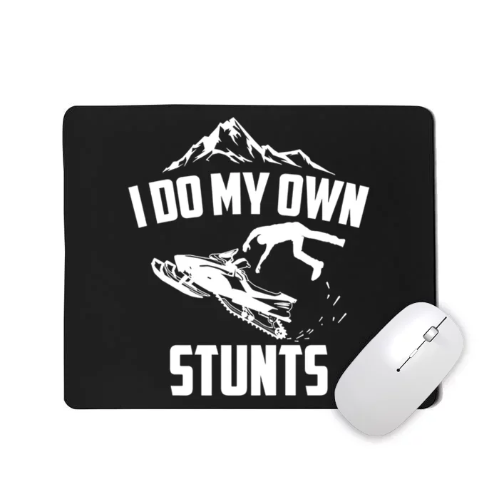 Funny Skiing I Do My Own Stunts Jet Ski Lover Gift For Skier Mousepad