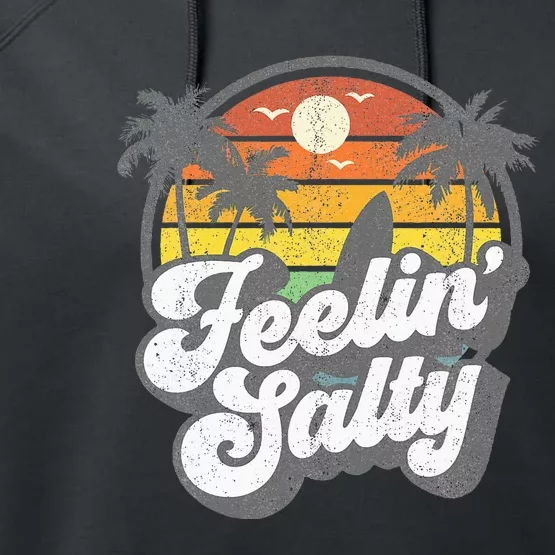 Feeling Salty Island Vacation Surfing Palm Performance Fleece Hoodie