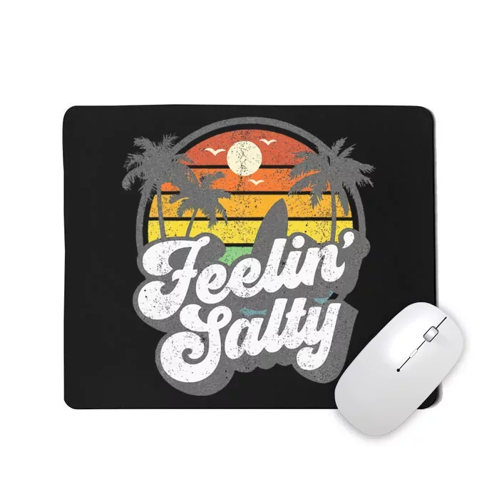 Feeling Salty Island Vacation Surfing Palm Mousepad