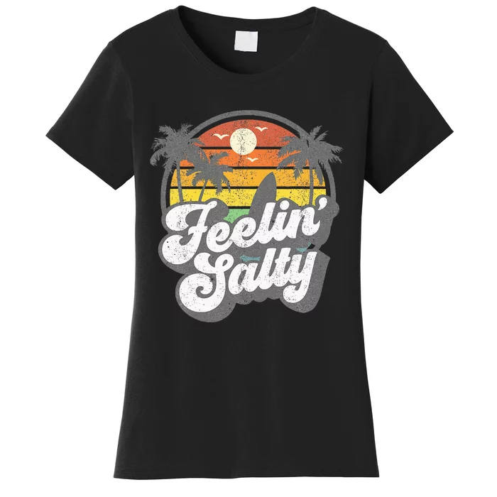 Feeling Salty Island Vacation Surfing Palm Women's T-Shirt