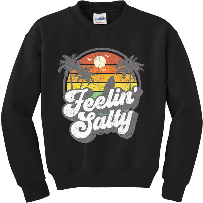 Feeling Salty Island Vacation Surfing Palm Kids Sweatshirt