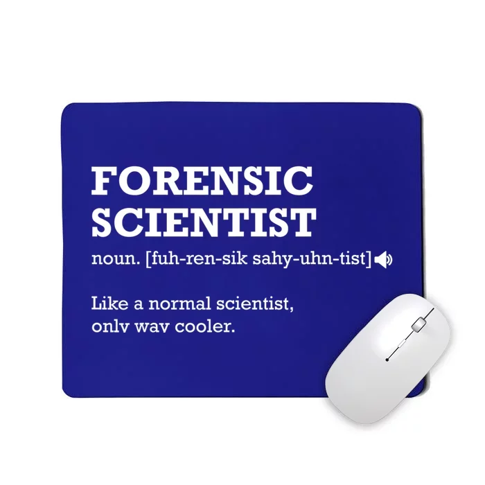 Forensic Scientisgift Idea For Forensic Scientist Mousepad