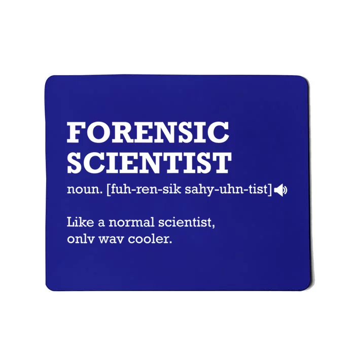 Forensic Scientisgift Idea For Forensic Scientist Mousepad