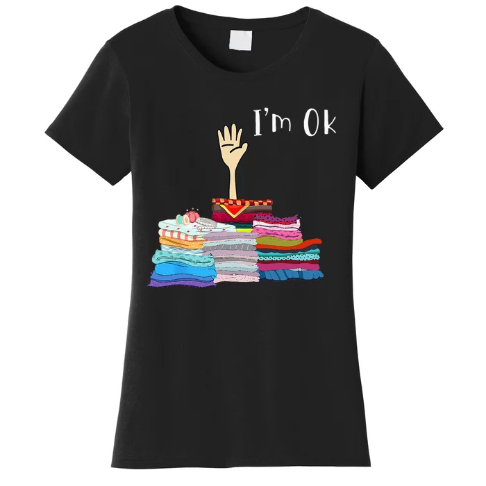 Funny Sewing I'm Ok Hand Sewing Lovers Women's T-Shirt