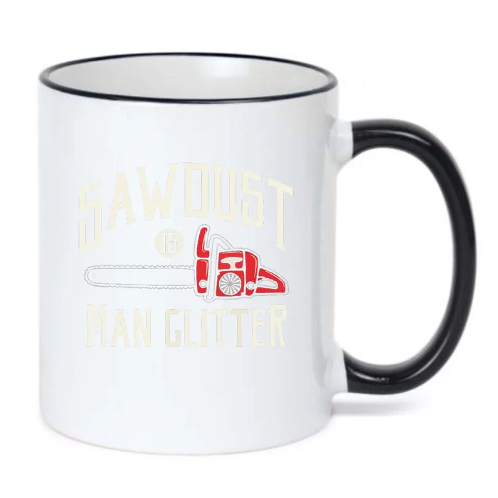 Funny Sawdust Is Funny Chainsaw Lumberjack Black Color Changing Mug