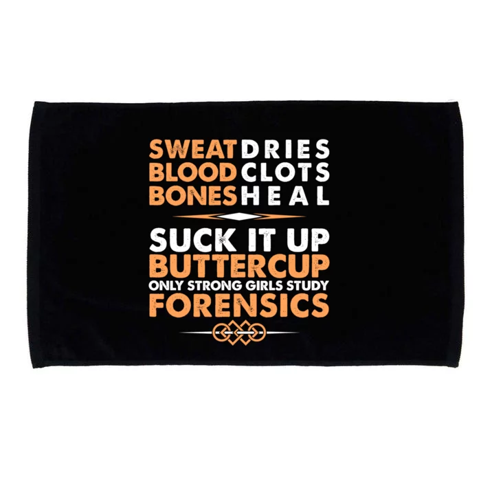 Forensics Suck It Up Buttercup Funny Forensic Science Tee Great Gift Microfiber Hand Towel