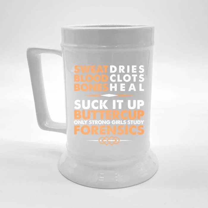 Forensics Suck It Up Buttercup Funny Forensic Science Tee Great Gift Front & Back Beer Stein