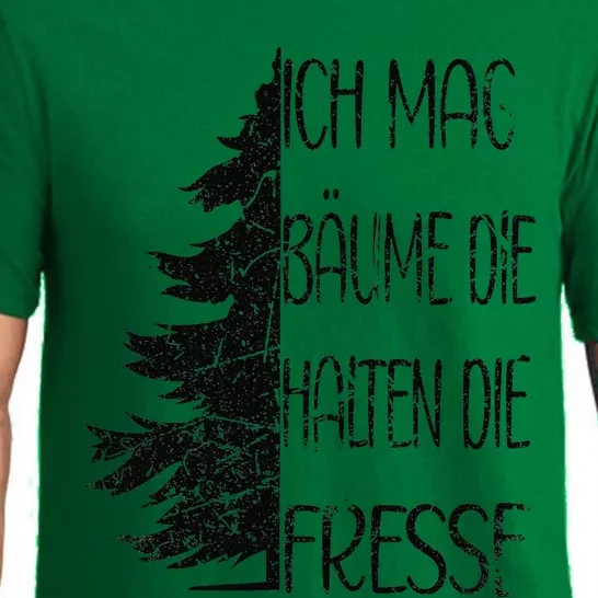 Funny Saying Ich Mag BäUme Die Halten Die Fresse Grunge Pajama Set