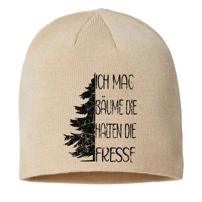 Funny Saying Ich Mag BäUme Die Halten Die Fresse Grunge 8 1/2in Sustainable Knit Beanie