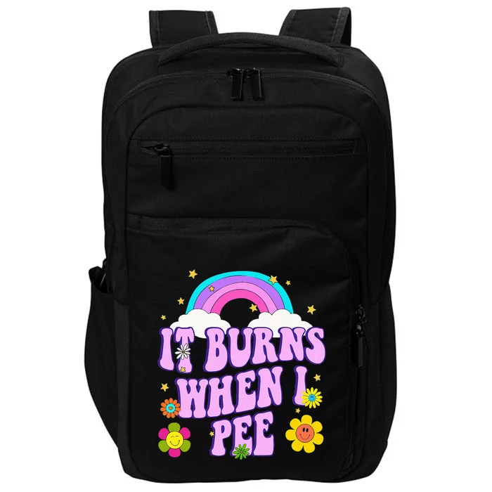 Funny Sarcastic Ironic It Burns When I Pee Inappropriate Impact Tech Backpack