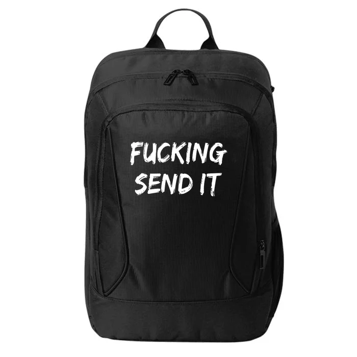 F!king Sent It City Backpack