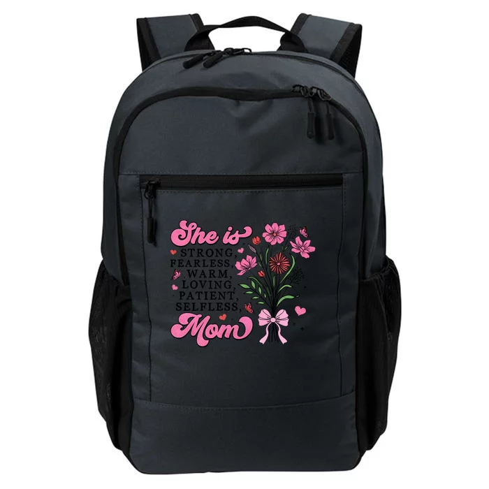 Flowers She Is Mom Mama Quotes Daily Commute Backpack