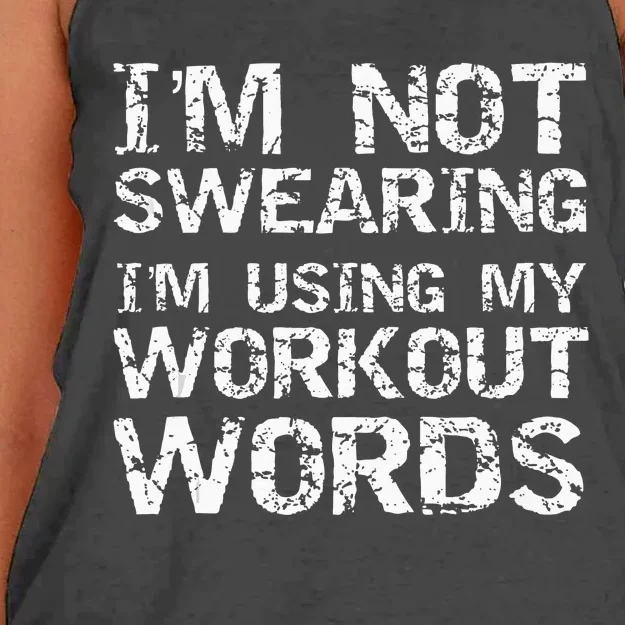 Funny Saying Im Not Swearing Im Using My Workout Words Women's Knotted Racerback Tank