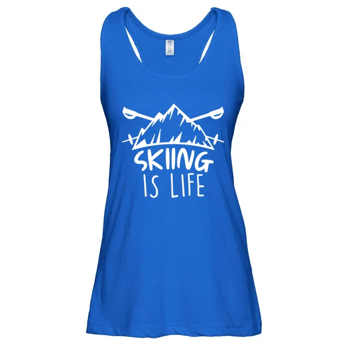 Funny Skiing Is Life Ski Instructor Skiing Gift Ladies Essential Flowy Tank