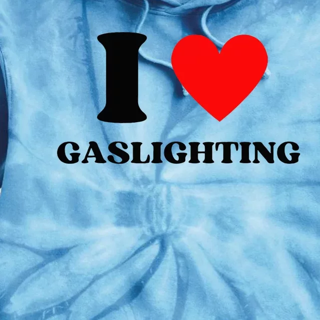 Funny Saying I Love Gaslighting Trendy Heart Shape Tie Dye Hoodie