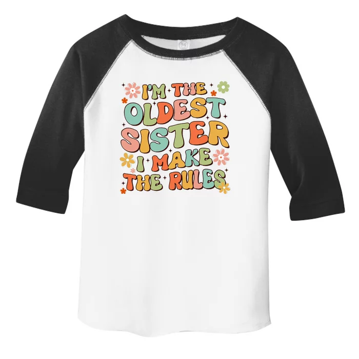 Funny Sibling IM The Oldest Sister I Make The Rules Toddler Fine Jersey T-Shirt