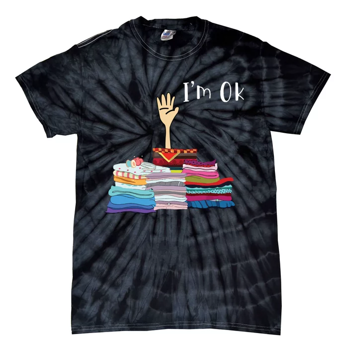 Funny Sewing Im Ok Hand Sewing Lovers Gift Tie-Dye T-Shirt