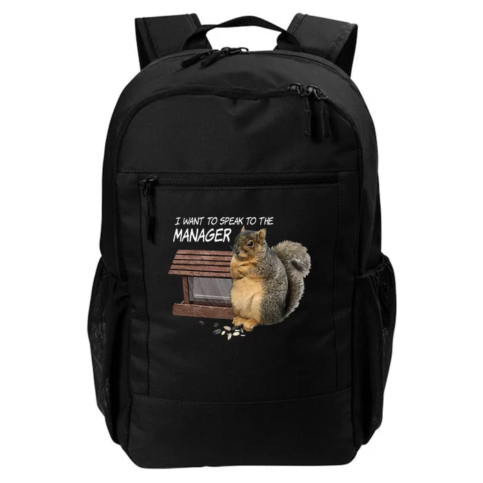 Funny Squirrel I Want To Speak To The Manager Daily Commute Backpack