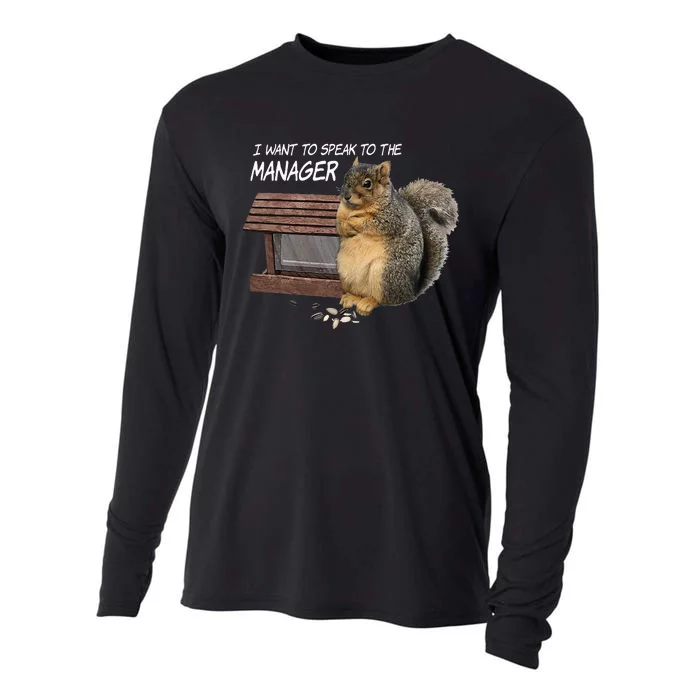 Funny Squirrel I Want To Speak To The Manager Cooling Performance Long Sleeve Crew