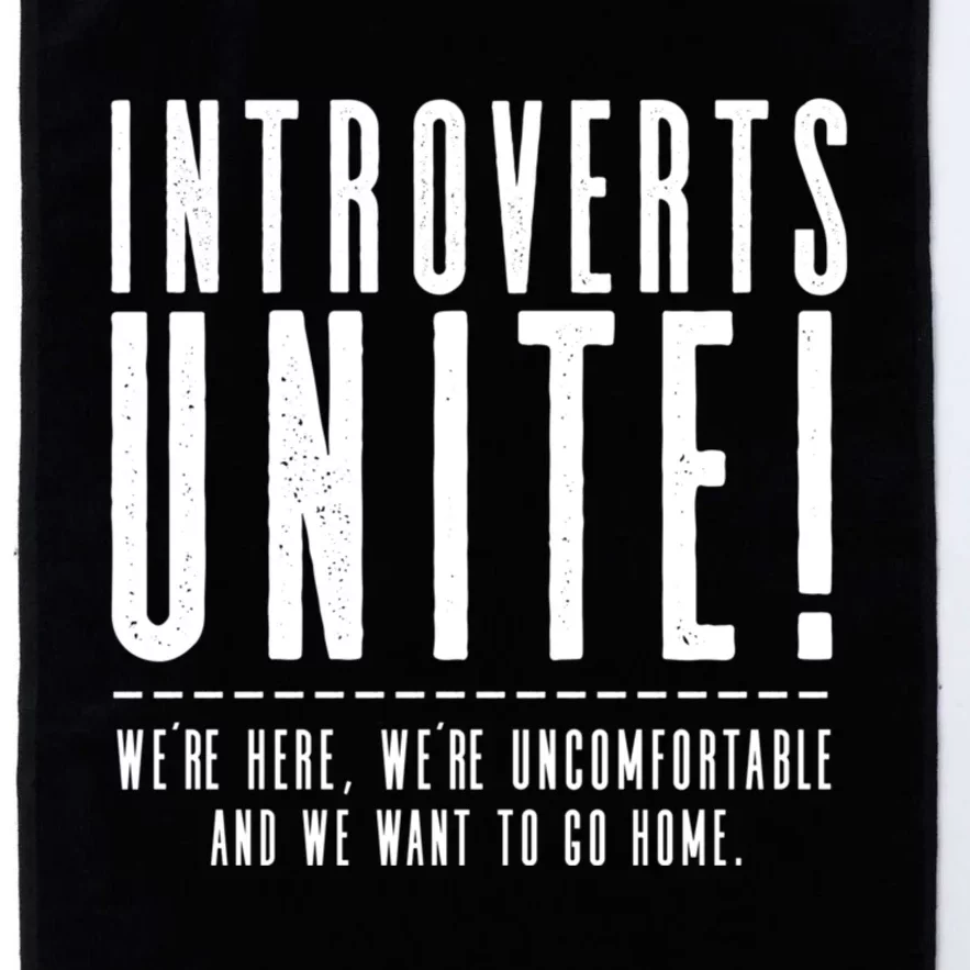 Funny Sarcastic Introvert Introverts Unite! Platinum Collection Golf Towel