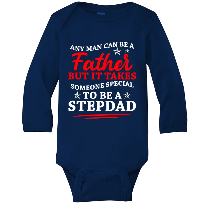 Funny Stepdads It Takes Someone Special To Be A Stepdad Gift Baby Long Sleeve Bodysuit