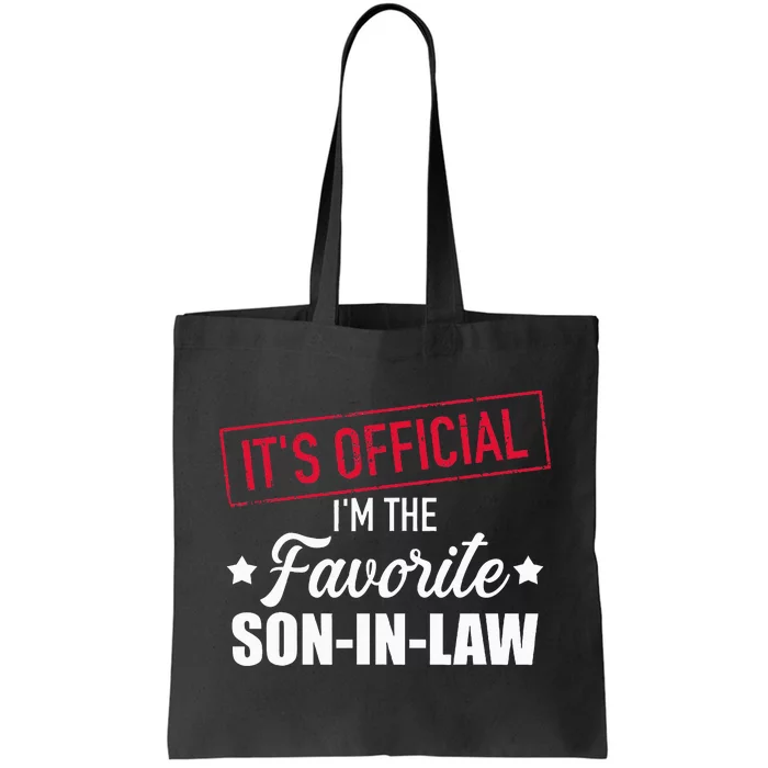 Favorite son in law from mother in law or father in law Tote Bag