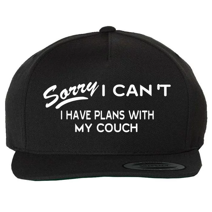 Funny Sorry I Cant I Have Plans With My COUCH Wool Snapback Cap