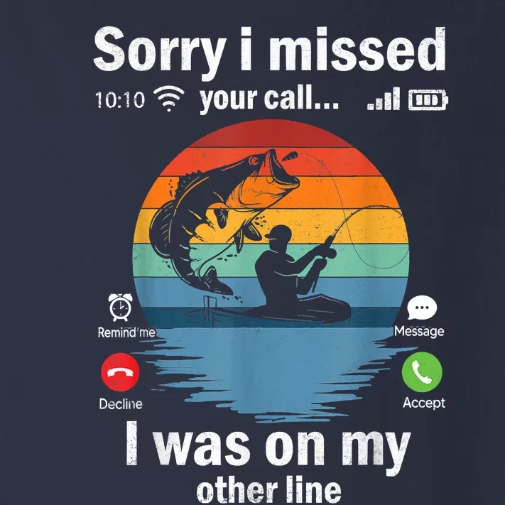 Funny Sorry I Missed Your Call Was On Other Line Meme Fish Funny Fly Fishing Toddler Long Sleeve Shirt