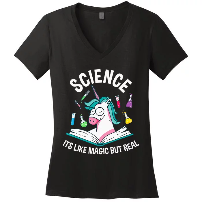 Funny Science Is Like Magic But Real Unicorn Funny Science Women's V-Neck T-Shirt