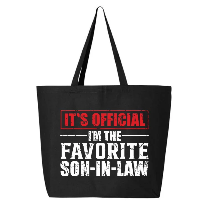 Funny Son In Law Im The Favorite Son In Law 25L Jumbo Tote