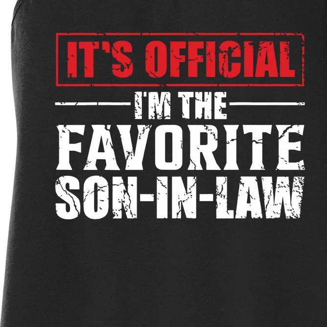 Funny Son In Law Im The Favorite Son In Law Women's Racerback Tank