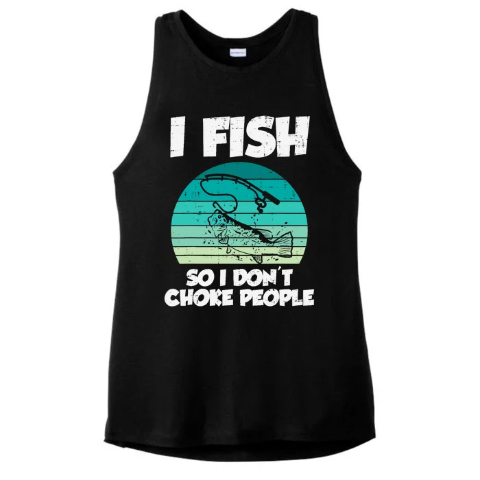 Fish So I Dont Choke People Funny Saying Fishing Ladies Tri-Blend Wicking Tank