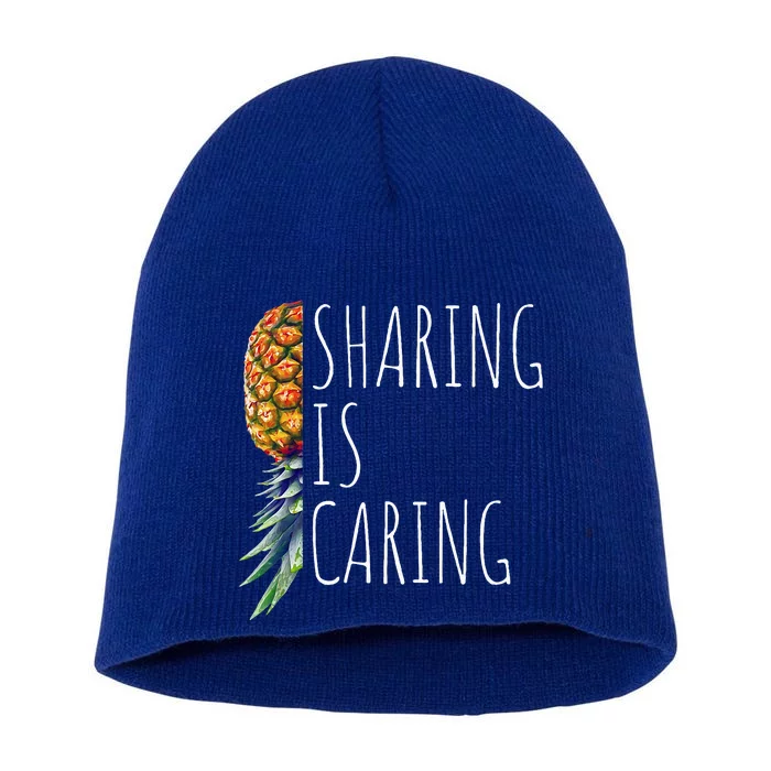 Funny Sharing Is Caring Upside Down Pineapple Swinger Short Acrylic Beanie